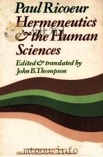 PAUL RICOEUR HERMENEUTICS AND THE HUMAN SCIENCES   1981  PDF电子版封面  0521280028   