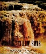 ALONG THE YELLOW RIVER（1975 PDF版）