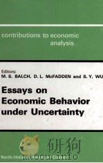 ESSAYS ON ECONOMIC BEHAVIOR UNDER UNCERTAINTY（1974 PDF版）