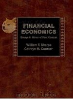 FINANCIAL ECONOMICS ESSAYS IN HONOR OF PAUL COOTNER   1981  PDF电子版封面  013315291X   
