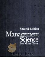 SECOND EDITION MANAGEMENT SCIENCE   1985  PDF电子版封面  0697082903   