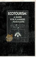 ECOTOURISM: A GUIDE FOR PLANNERS AND MANAGERS（1993 PDF版）