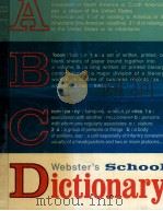 WEBSTER'S SCHOOL DICTIONARY   1978  PDF电子版封面  0278460003   