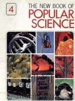 THE NEW BOOK OF POPULAR SCIENCE VOLUME 4   1980  PDF电子版封面  0717212114   