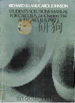 STUDENT'S SOLUTIONS MANUAL FOR CALCULUS SECOND EDITION CHAPTERS1-14 AND CALCULUS PART 1（1981 PDF版）
