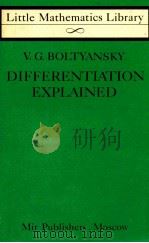 DIFFERENTIATION EXPLAINED   1977  PDF电子版封面    M.SAMOKHVALOV 