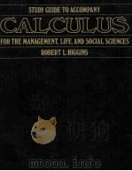 STUDY GUIDE TO ACCOMPANY CALCULUS FOR THE MANAGEMENT LIFE AND SOCIAL SCIENCES（1981 PDF版）