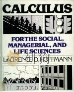 CALCULUS FOR THE SOCIAL NANAGEMENT AND LIFE SCIENCES（1979 PDF版）
