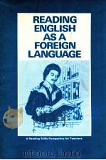 READING ENGLISH AS A FOREIGN LANGUAGE   1979  PDF电子版封面     