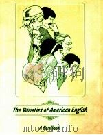 THE VARISTIES OF AMERICAN ENGLISH   1980  PDF电子版封面    ROGER W.SHUY 