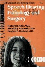 SOEECH-HEARING APTHOLOGY AND SURGERY   1979  PDF电子版封面  0822018284   