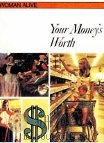 WOMAN ALIVE YOUR MONEY'S WORTH   1974  PDF电子版封面    SUSAN ALLEN 