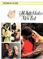 WHAT MAKES MEN TICK   1974  PDF电子版封面    POTRIA BERS 