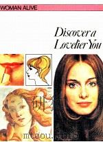 DISCOVER A LOVELIER YOU   1974  PDF电子版封面    POTRIA BERS 