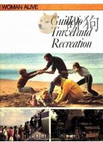 GUIDE T OTRAVEL AND RECREATION（1974 PDF版）