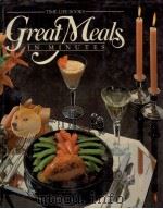GREAT MEALS IN MINUTES   1985  PDF电子版封面  0316850659   