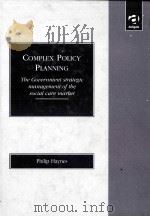 COMPLEX POLICY PLANNING   1999  PDF电子版封面  1840148187   