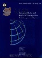 INTEGRATE LAKE AND RESERVOIR MANAGEMENT WORLD BANK APPROACH AND EXPERIENCE（1996 PDF版）