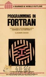 PROGRAMMING IN FORTRAN STRUVTURED PROGRAMMING WITH FORTRAN IV AND FORTRAN 77（1980 PDF版）