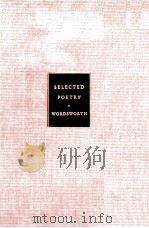 WILLIAM WORDSWORTH SELECTED POETRY   1950  PDF电子版封面    MARK VAN DOREN 