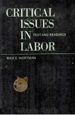 CRITICAL ISSUES IN LABOR TEXT AND READINGS（1969 PDF版）