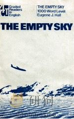 THE EMPTY SKY 1000 WORD LEVEL   1981  PDF电子版封面  0574160191   