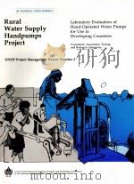RURAL WATER SUPPLY HANDPUMPS PROJECT   1982  PDF电子版封面  0821301330   