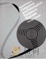 SECOND EDITION COMPUTERS AND INFORMATION SYSTEMS IN BUSINESS（1980 PDF版）