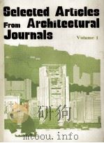 SELECED ARTICLES FROM ARCHITECTURAL JOURNALS VOLUME 1   1982  PDF电子版封面     