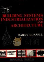 BUILDING SYSTEMS INDUSTRIALIZATION AND ARCHITECTURE（1981 PDF版）
