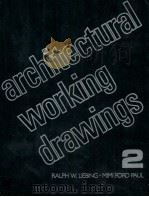 ARCHITECTURAL WORKING DRAWINGS SECOND EDITION0   1982  PDF电子版封面  0471866490  NIMI FORD PAUL 