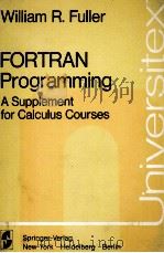 FORTRAN PROGRAMMING A SUPPLEMENT FOR CALCULUS COURSES（1977 PDF版）