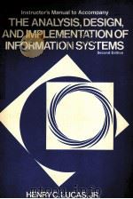 INSTRUCTOR'S MANUAL T OACCMPANY THE ANALYSIS DESIGN AND IMPLEMENTATION OF INFORMATION SYSTEMS S（1981 PDF版）