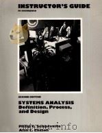 SYSTEMS ANALYSIS DEFINITION PROCESS AND DESIGN SECOND EDITION   1982  PDF电子版封面     