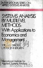 SYSTEMS ANALYSIS BY MULTILEVE LMETHODS   1979  PDF电子版封面  047127626X   