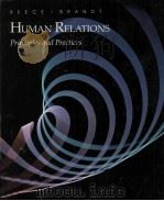 HUMAN RELATIONS:PRINCIPLES AND PRACTICES（1990 PDF版）