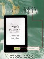 SUPPLEMENT TO WEST‘S BUSINESS LAW CUSTOM EDITION   1998  PDF电子版封面  0324011091   