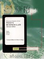 SELECTED CHAPTERS FROM WEST‘S BUSINESS LAW ALTERNATE EDITION（1996 PDF版）