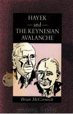 HAYEK AND THE KEYNESIAN AVALANCHE（1992 PDF版）