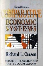 COMPARATIVE ECONOMIC SYSTEMS VOLUME Ⅱ TRANSITION AND CAPITALIST ALTERNATIVES SECOND EDITION   1998  PDF电子版封面  1563249200   
