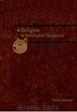 RELIGION IN SOCIOLOGICAL PERSPECTIVE（1984 PDF版）