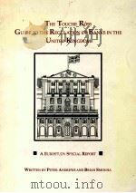 THE TOUCHE ROSS GUIDE TO THE REGULATION OF BANKS IN THE UNITED KINGDOM:A EUROSTUDY SPECIAL REPORT（1990 PDF版）