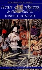 HEART OF DARKNESS AND OTHER STORIES   1999  PDF电子版封面    JOSEPH CONRAD 