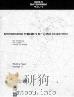 ENVIRONMENTAL INDICATORS FOR GLOBAL COOPERATION（1995 PDF版）