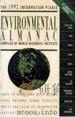 THE 1992 INFORMATION PLEASE ENVIRONMENTAL ALMANAC（1991 PDF版）