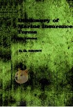 DICTIONARY OF MARINE INSURANCE TERMS   1975  PDF电子版封面    ROBERT H.BROWN 