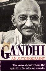 AN AUTOBIOGRAPHY THE STORY OF MY EXPERIMENTS WITH TRUTH     PDF电子版封面  0807059811  MOHANDAS K.GANDHI 