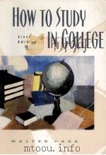 HOW TO STUDY IN COLLEGE SIXTH EDITION（1996 PDF版）
