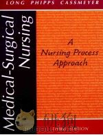 MEDICAL SURGICAL NURSING A NURSING PROCESS APPROACH THIRD EDITION（1992 PDF版）