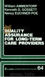 QUALITY ASURANCE FOR LONG TERM CARE PROVIDERS   1990  PDF电子版封面     